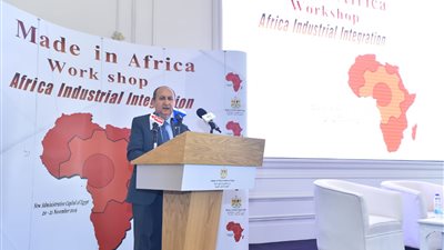 بمشاركة ممثلي 25 دولة إفريقية.. وزير الصناعة يفتتح فعاليات ورشة عمل “صنع في إفريقيا”