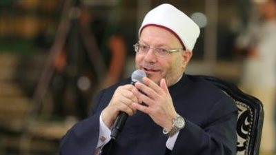 المفتي: الرق انتهى بلا رجعة.. والتنظيمات الإرهابية تريد إعادته