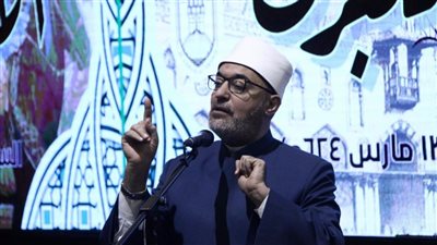 أمين البحوث الإسلامية: الدين أمر الناس باستعمال العقل للتمييز بين الصحيح والسقيم