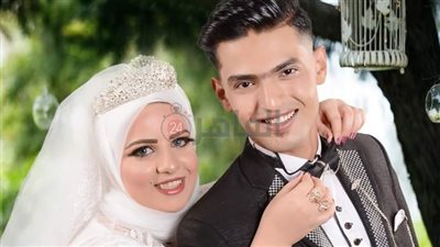 زوج عروس المنوفية المتوفاة: كانت فرحانة لاقتراب حلم الأمومة.. وعملولها 4 عمليات بدون إذني