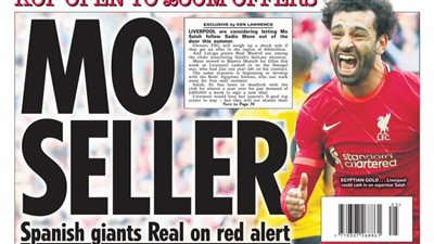 محمد صلاح على رادار ريال مدريد.. جولة في الصحف العالمية اليوم