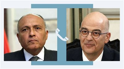 وزير الخارجية ونظيره اليوناني يبحثان هاتفيا العلاقات الاستراتيجية بين البلدين