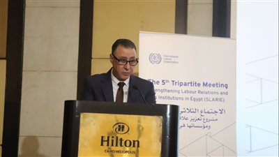 اتحاد العمال: الحوار الاجتماعي يسهم في توفير بيئة عمل مستقرة.. ونتطلع لسرعة إصدار قانون العمل