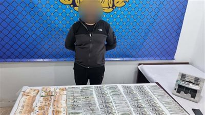 سقوط تاجر عملة تعامل بالنقد الأجنبي خارج السوق المصرفي بالتجمع 