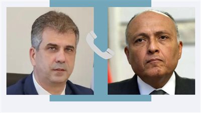 وزير الخارجية يهنئ نظيره الإسرائيلي لتوليه المنصب.. ويؤكد أهمية إحياء عملية السلام