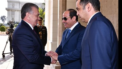 السيسي يستقبل نظيره الأوزبكستاني.. والأخير يشيد بجهود مصر في إحلال السلام بالمنطقة