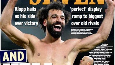 بعد الفوز التاريخي على يونايتد.. محمد صلاح يتصدر أغلفة الصحف الإنجليزية 