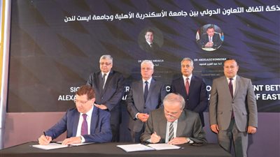 وزير التعليم العالي يشهد توقيع اتفاقية بين جامعتي الإسكندرية الأهلية وإيست لندن