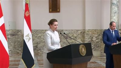 رئيسة وزراء الدنمارك: مصر بلد قوي.. ونتطلع لمزيد من التعاون المشترك
