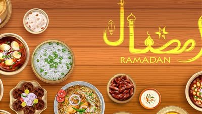 وداعًا للحيرة.. جدول أكلات شهر رمضان 2023